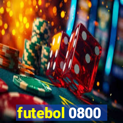 futebol 0800